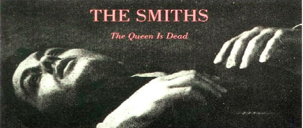 “The Queen Is Dead”, dos Smiths, é o melhor disco da História