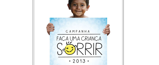 Participe da campanha “Faça uma Criança Sorrir”