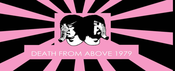 “Death From Above 1979” está de volta