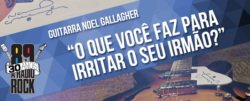 Guitarra Autografada do Noel Gallagher