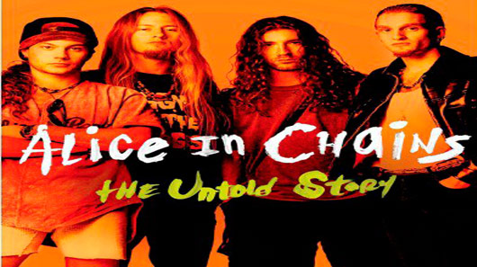 Biografia do Alice In Chains será lançada em agosto