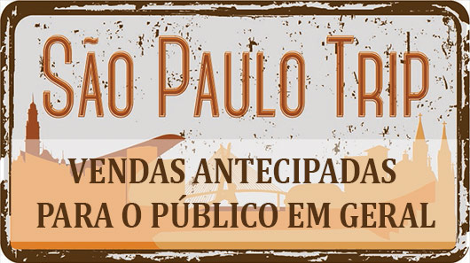 SUCESSO TOTAL! SÃO PAULO TRIP – Concert Series antecipa vendas para o público em geral