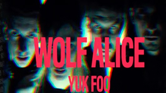 Wolf Alice libera novo single “Yuk Foo”