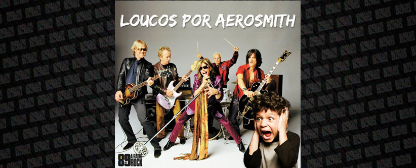 Concurso Cultural Loucos por Aerosmith