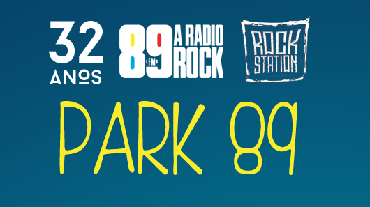 Park 89: mais uma atração do aniversário de 32 anos da Rádio Rock