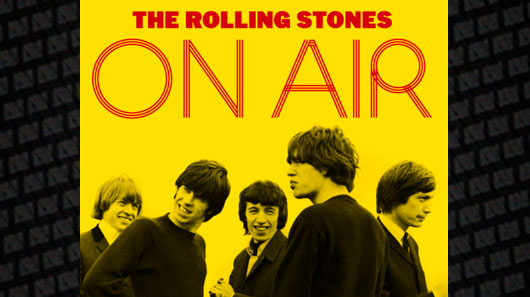 Rolling Stones anunciam lançamento do álbum “On Air”