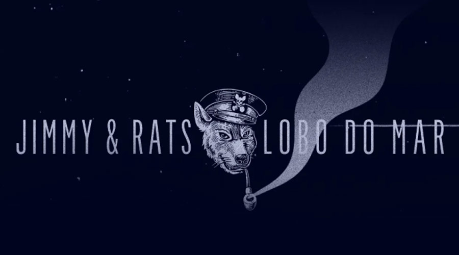 Jimmy & Rats libera videoclipe de “Lobo do Mar”