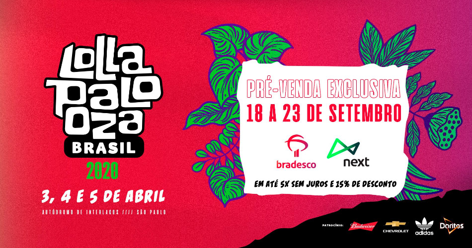 Lollapalooza Brasil: pré-venda exclusiva para cartões Bradesco e Next começa dia 18 de setembro