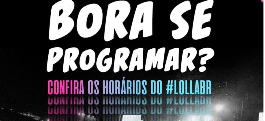 Lollapalooza Brasil divulga programação completa