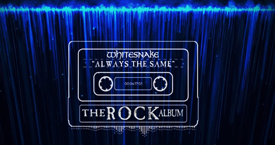 Whitesnake lança lyric video da inédita “Always the Same”