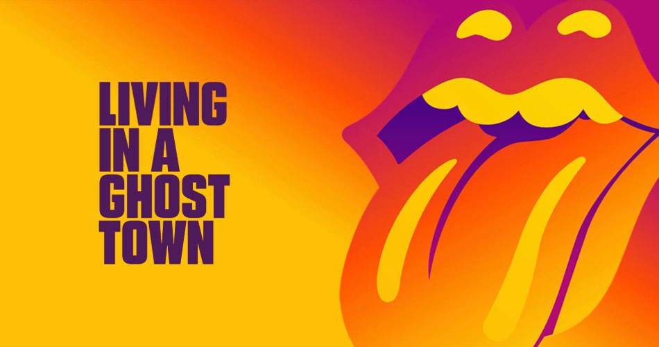 Rolling Stones liberam audição de nova música: “Living In A Ghost Town”