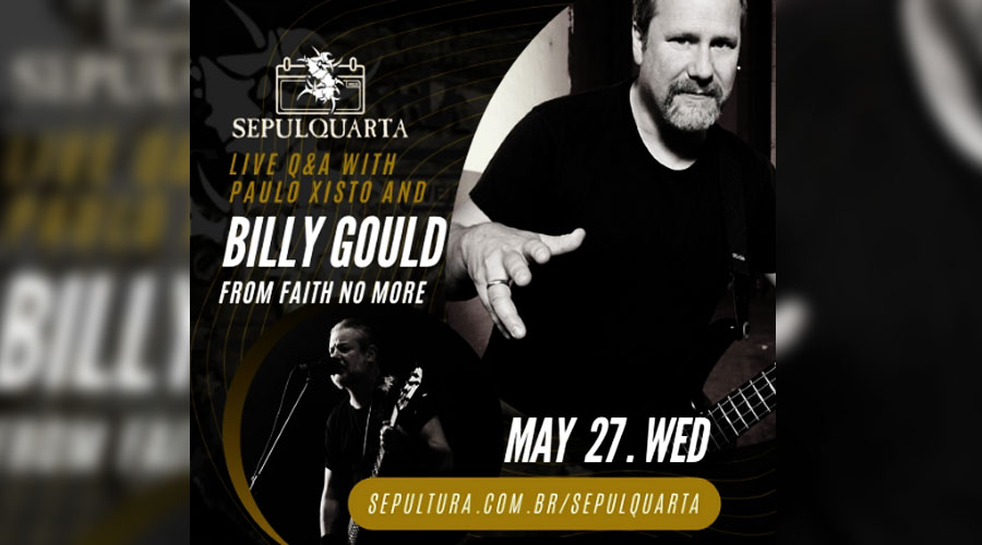 Sepultura convida Billy Gould, do Faith No More, para Live de quarta-feira