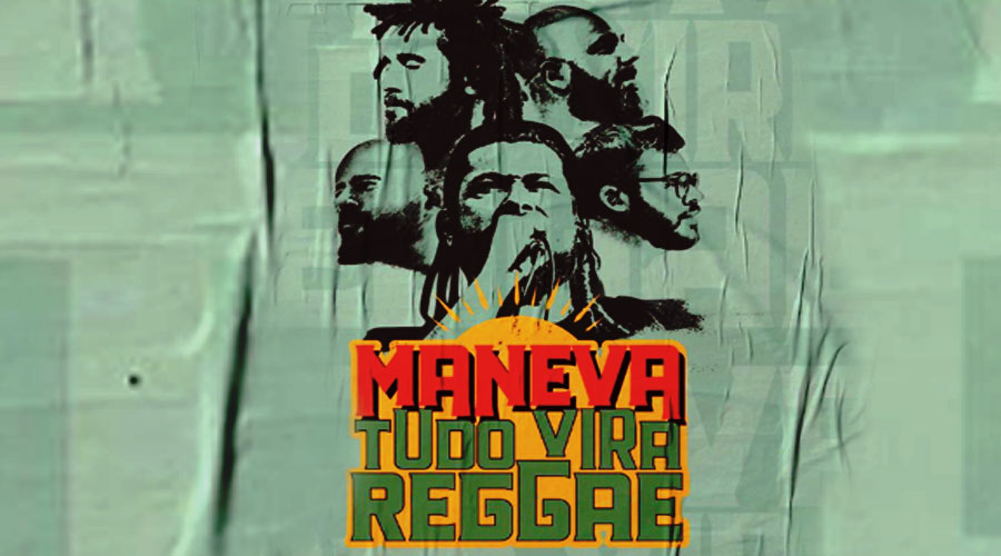 Maneva: “Metamorfose Ambulante”, de Raul Seixas, ganha versão reggae