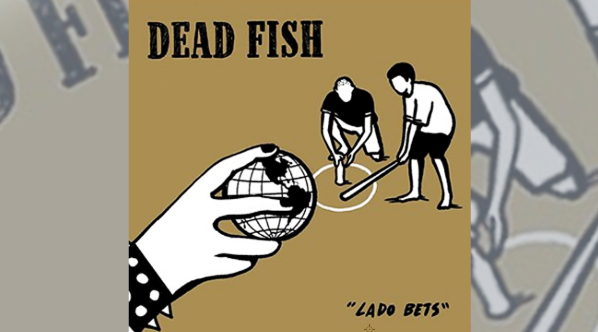 Dead Fish lança raridades em “Lado Bets”