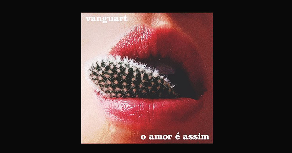 Vanguart lança novo single; ouça “O Amor É Assim”