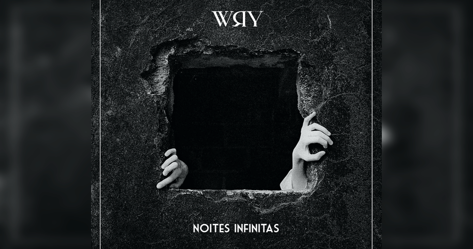 WRY lança novo álbum: “Noites Infinitas”