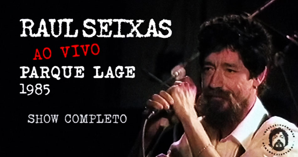 Raul Seixas: show de 1985 é restaurado e liberado no YouTube
