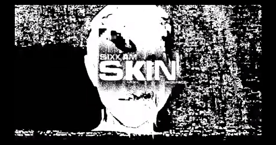 Sixx: A.M. anuncia novo álbum e libera lyric video para o single “Skin”