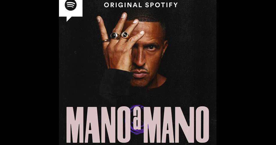 “Mano a Mano”: Mano Brown estreia na podosfera no Spotify
