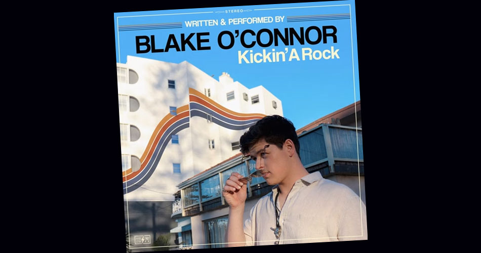 Rock australiano: Blake O’Connor libera novo single “Kickin’ A Rock”