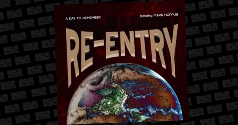 A Day To Remember convida Mark Hoppus, do Blink-182, para  nova versão de “Re-Entry”