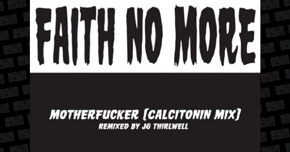 Faith No More lança remix de “Motherfucker”