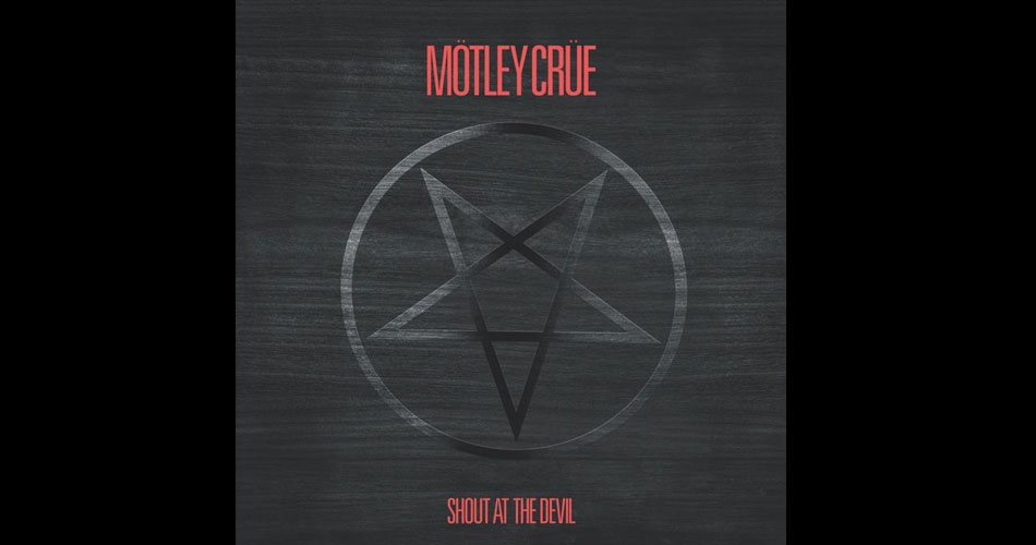 Mötley Crüe anuncia edição de 40 anos do álbum “Shout At The Devil”